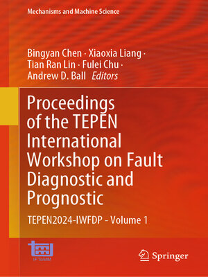 cover image of Proceedings of the TEPEN International Workshop on Fault Diagnostic and Prognostic